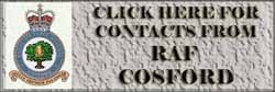 Click to Go To Contacts from RAF Cosford