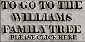 Click To See Williams Family Tree