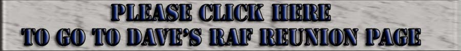 Click To Go To RAF Reunion page